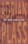 Adrian Plass - Plass, Adrian-De Schrijversclub