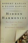 Robert Kaplan, Ellen Kaplan - Hidden Harmonies The Lives and Times of the Pythagorean Theorem