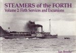 Brodie, I - Steamers of the Forth Volume 1 Ferry Crossings and River Sailings