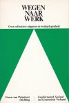 Groen van Prinsterer Stichting - Wegen naar werk