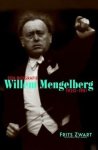 Frits Zwart - Willem Mengelberg 1920-1951