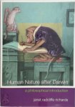 Janet Radcliffe Richards 219177 - Human nature after Darwin a philosophical introduction