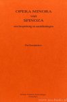 SPINOZA, B. DE, STEENBAKKERS, P.M.L. - Opera minora. Een bespreking en aantekeningen.