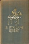 Vestdijk, S. - De Poolsche ruiter