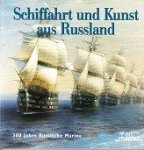 Nikolov, R - Schiffahrt und Kunst aus Russland