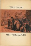  - Terugblik met Vergezicht: Een bundel negentiende-eeuwse prozastukken