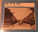 Donk - Kijk op de Wijk'fotoboek Willemskwartier Nijmegen