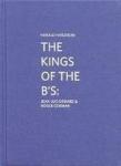 Harzheim, Harald - The Kings of the B's: Jean Luc Godard & Roger Corman