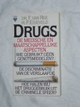 Ree van, F. Dr & Esseveld, P. Ir - Prisma pocket, 1485: Drugs. De medische en maatschappelijke aspecten. Wie gebruikt geen genotsmiddel?