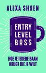 Alexa Shoen - Entry level boss