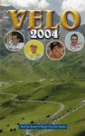 De Keyser, Paul en Bremt, Harry van - Velo 2004