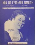 Cinquetti, Gigliola: - Non ho l`età "per amarti". Winning song at the Eurovision Song Festival 1964