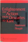 Michael Losonsky - Enlightenment and Action from Descartes to Kant