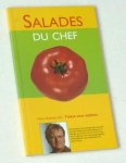 Blommestein, Irene van (redactie) - Salades du chef. Ticket voor tafelen Blommestein, Irene van (redactie) - Salades du chef. Ticket voor tafelen
