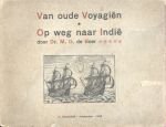 Boer, Dr. M.G. de - Van Oude Voyagiën, Op weg naar Indië