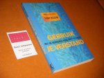 Tony Buzan, C. M. M. Mouwen. - Gebruik je verstand met de beroemde mind map-techniek