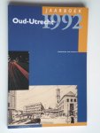  - Jaarboek Oud-Utrecht 1992