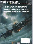  - P-61 Black Widows Nachtjagers uit de Tweede Wereldoorlog