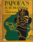 Zaaier, Albert. (Ps.v. Albert J. de Neef). - Papoea's in de Branding: Een verhaal uit Nieuw-Guinee.