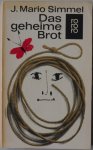 Simmel Mario J - Das geheime Brot