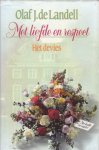 Landell, Olaf J. de - Met liefde en respect. Het devies
