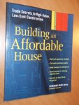 Ruiz, Fernando Pages - Building An Affordable House. Trade Secrets For High-value, Low-cost Construction