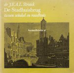 Struick, J.E.A.L. - De Stadhuisbrug