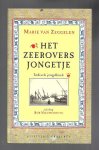 Zeggelen, Marie van - Zeerooversjongetje / Indisch jeugdboek Zeggelen, Marie van - Zeerooversjongetje / Indisch jeugdboek