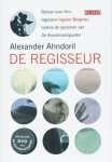 Alexander Ahndoril - De Regisseur + Dvd