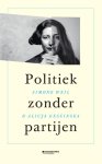 Alicja Gescinska & Simone Weil - Politiek zonder partijen