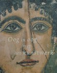R. Tefnin - Oog in oog met het kunstwerk de blik in de kunst van de vroegste tijden tot Byzantium