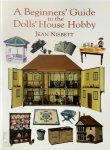 Jean Nisbett 296702 - A Beginners' Guide to the Dolls' House Hobby