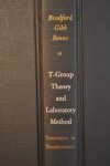 Bradford, Leland P. - T-Group theory and laboratory method    Innovation in Re-education