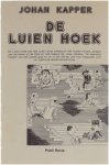 Johan Kapper - De luien hoek . Een Lierse volksbuurt