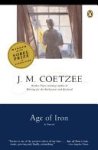 J. M. Coetzee - Age of Iron