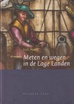 Nipper, G.J.C. - 18 eeuwen meten en wegen in de Lage Landen
