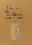Achterberg, Gerrit. - Kleine kaballistiek voor kinderen.