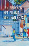Jan Brokken - (1) Het Eiland Van Jean Rhys
