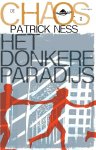 Patrick Ness - Chaos-trilogie 2 - Het donkere paradijs