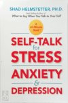 Shad Helmstetter - Self-Talk for Stress, Anxiety and Depression