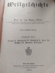 Weiß, Joh. Bapt. [Johann Baptist] - Weltgeschichte (6 bände teil 11 bis 16)