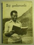 Vreugdenhil, ds. C.G. - Zijt goedsmoeds --- Tien predikaties ontleend aan het boek Handelingen der Apostelen