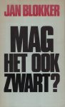 Blokker - Mag het ook zwart ?