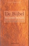 Bukowski, Peter - De Bijbel ter sprake brengen. Een basisvraag in het pastoraat