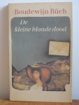 Buch - Kleine blonde dood / druk 1