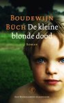 Boudewijn  Büch - De kleine blonde dood