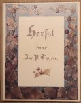 THIJSSE, JAC. P. ; VERKADE-ALBUM. - HERFST. HERDRUK