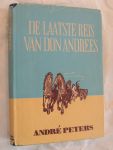Peters, André - De laatste reis van Don Andrees