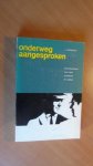 Kamphuis, J. - Onderweg aangesproken. Beschouwingen over kerk, confessie en cultuur,