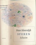 Sloterdijk, Peter. - Sferen: Band 2. III Schuim - plurale sferologie.